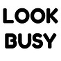 Look Busy at the Office