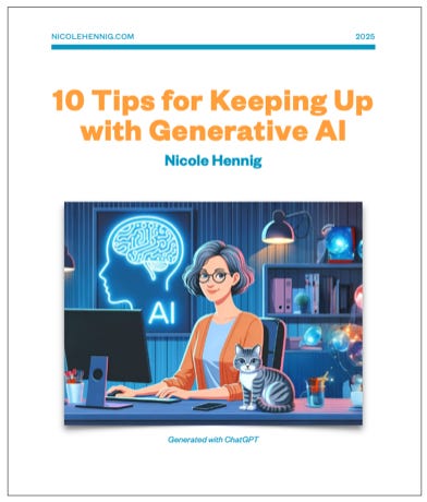 cover of 10 Tips for Keeping Up with Generative AI by Nicole Hennig