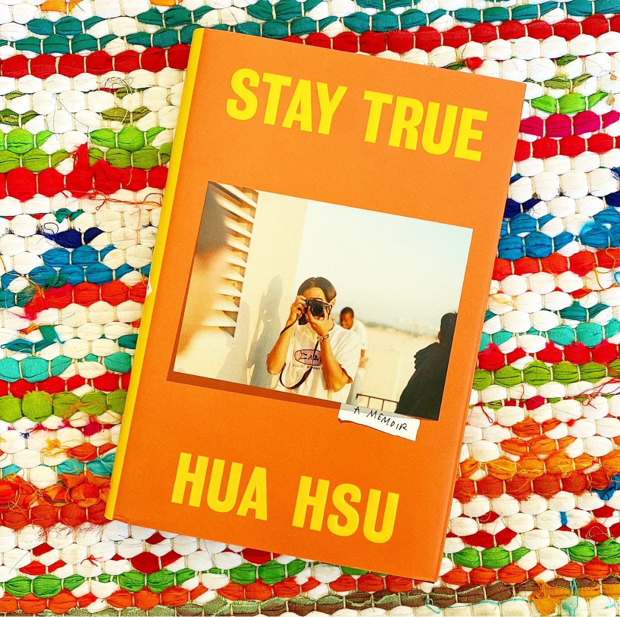 Stay True: A Memoir | Hua Hsu – Brave + Kind Bookshop
