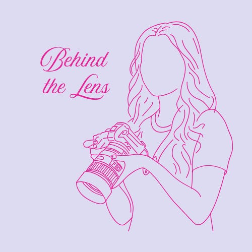 Behind the Lens