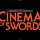 Cinema of Swords