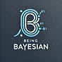 Being Bayesian