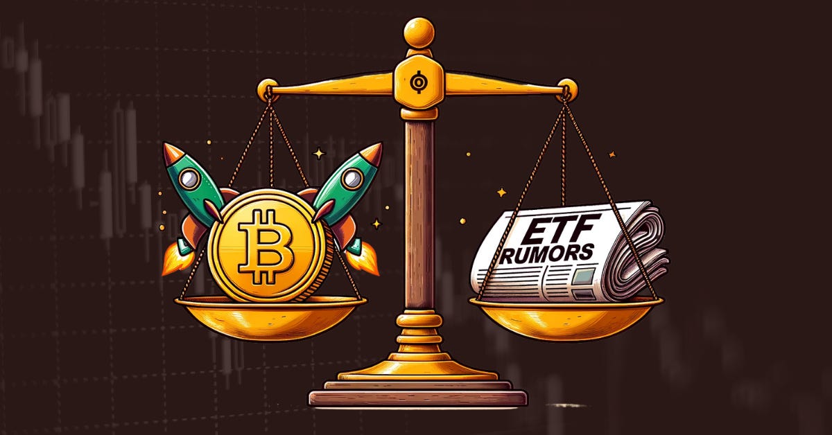 Bitcoin ETF Rumors: Rally Catalyst or 'Sell-the-News' Event? Bitcoin ETF Rumors: Rally Catalyst or 'Sell-the-News' Event?