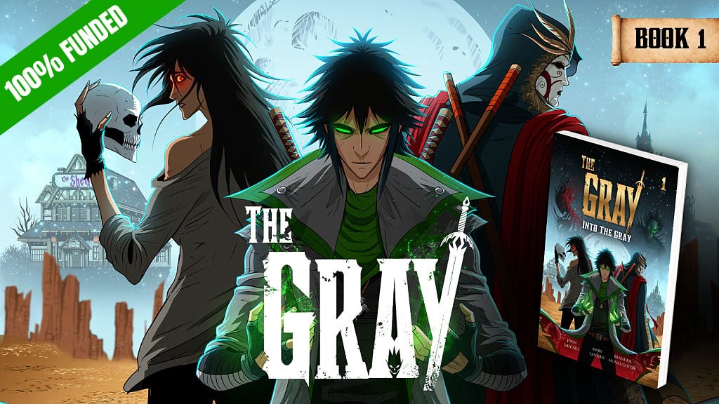 Project image for THE GRAY: Book 1 Project image for THE GRAY: Book 1