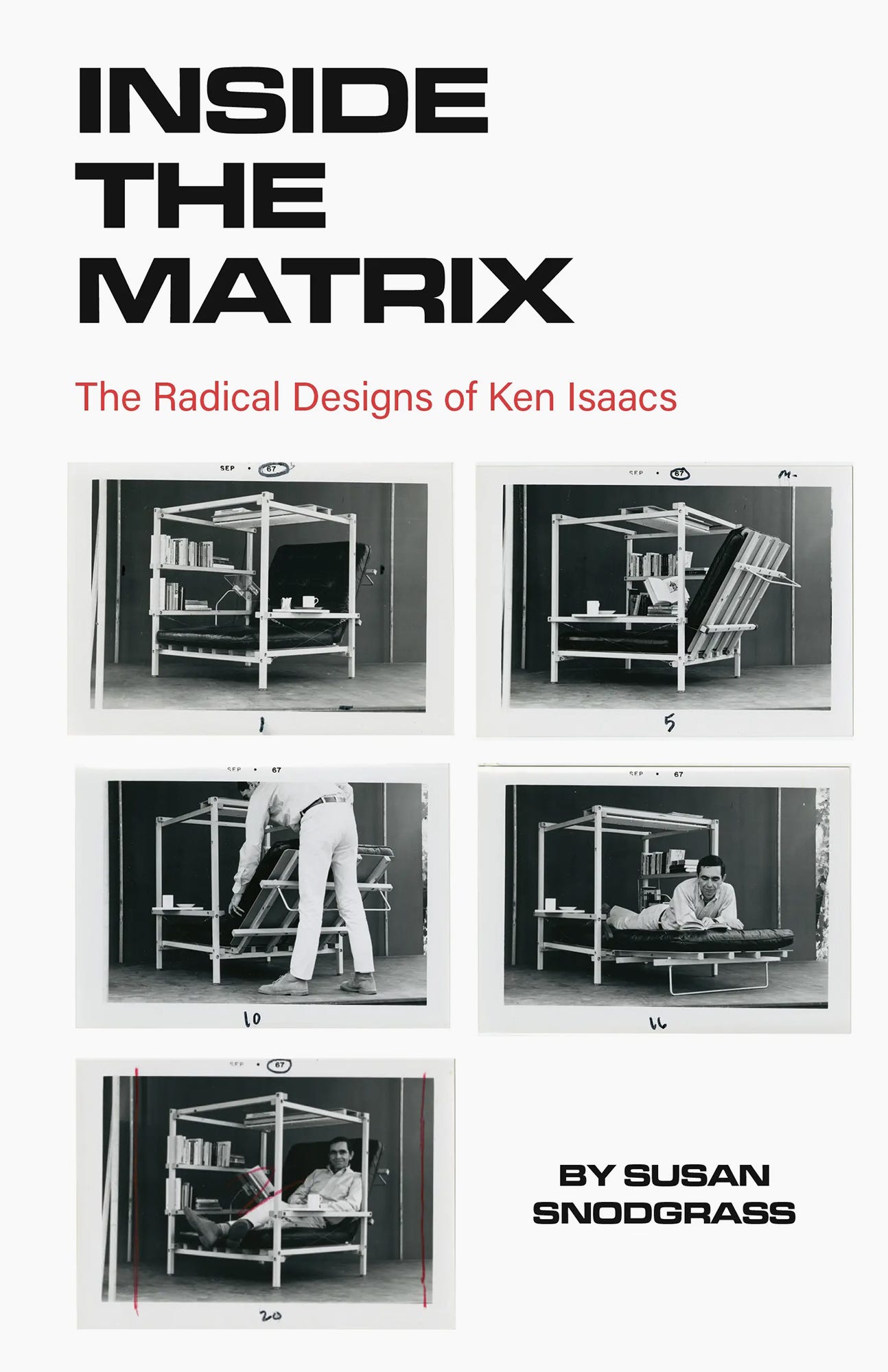 Susan Snodgrass, Inside the Matrix: The Radical Designs of Ken Isaacs, Half Letter Press, Chicago, IL, 2019 [Art: © Estate of Ken Isaacs]