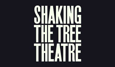Shaking the Tree Theatre