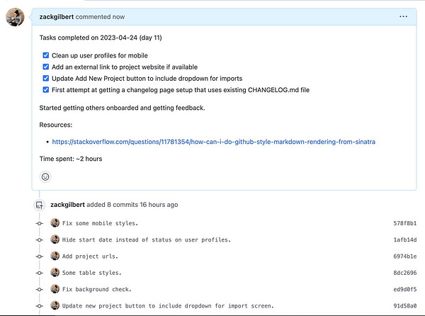 Screenshot of Github pull request:

Tasks completed on 2023-04-24 (day 11)
[x] Clean up user profiles for mobile
[x] Add an external link to project website if available
[x] Update Add New Project button to include dropdown for imports
[x] First attempt at getting a changelog page setup that uses existing CHANGELOG.md file
[x] Started getting others onboarded and getting feedback.

Resources:
- https://stackoverflow.com/questions/11781354/how-can-i-do-github-style-markdown-rendering-from-sinatra

Time spent: ~2 hours