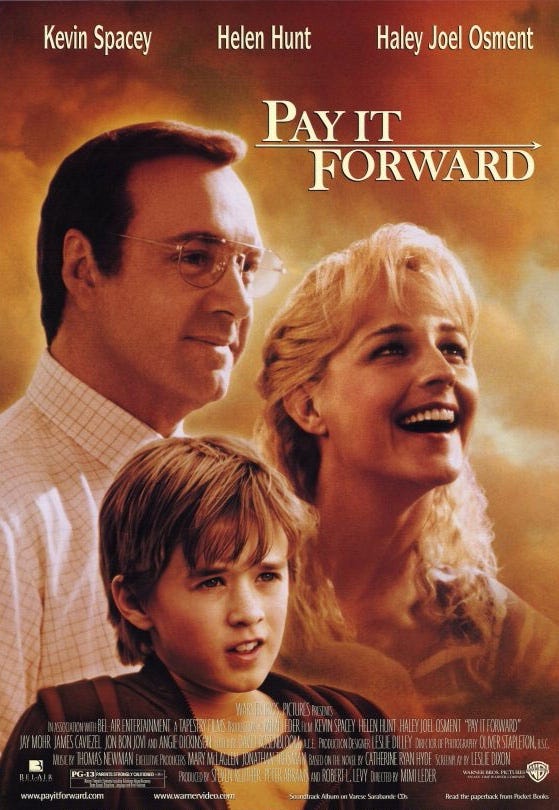Pay It Forward | Moviepedia | Fandom