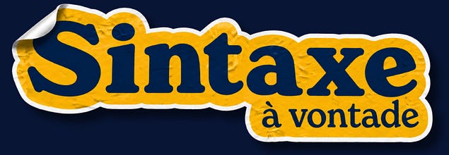 sintaxe à vontade