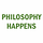 Philosophy Happens