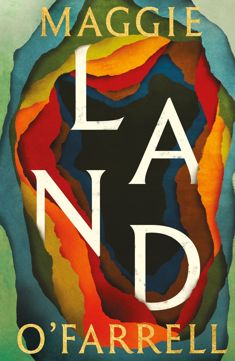 Land by Maggie O'Farrell | Hachette UK