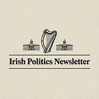 The Irish Politics Newsletter