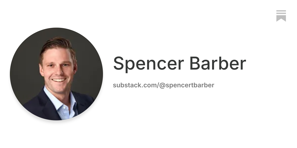 Spencer Barber | Substack