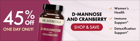 Get 45% Off on D-Mannose and Cranberry Get 45% Off on D-Mannose and Cranberry