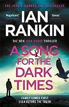 A Song for the Dark Times: From the iconic #1 bestselling author of IN A HOUSE OF LIES