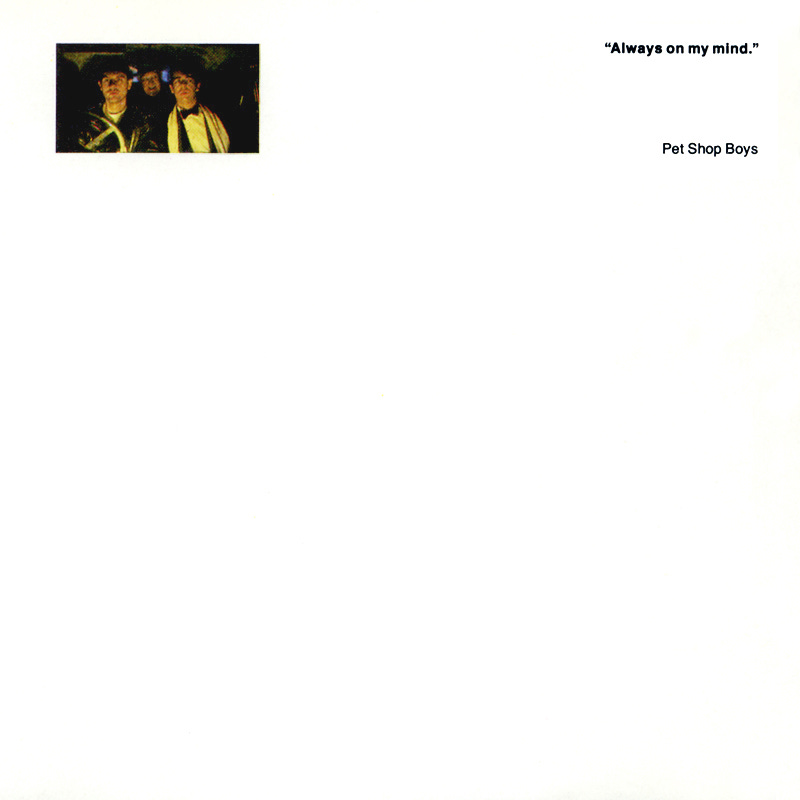 Pet Shop Boys "Always On My Mind" single art Pet Shop Boys "Always On My Mind" single art