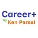 Career+ by Ken Persel