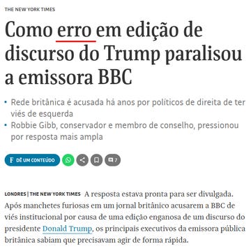 New York Times article screenshot with Portuguese-translated headline about error in editing Trump speech paralyzing BBC broadcaster. Includes bullet points on British network accused by right-wing politicians of left-wing bias French view. Mentions Robie Gibb advisor council member pressured. Shows Facebook and Twitter share icons at bottom with content end label.