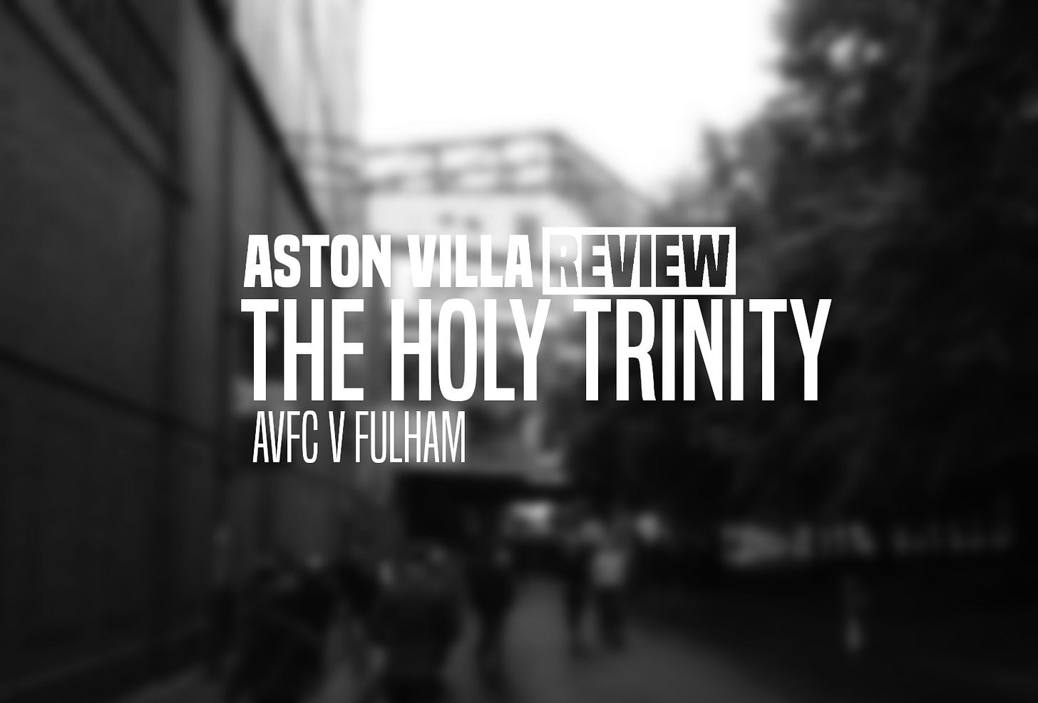 Aston Villa Review