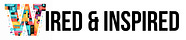 Wired & Inspired