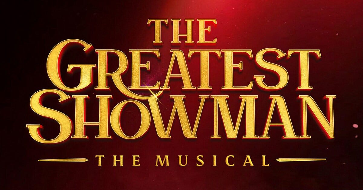The Greatest Showman -The New Musical, Theatre Royal Drury Lane Tickets | Disney Tickets UK The Greatest Showman -The New Musical, Theatre Royal Drury Lane Tickets | Disney Tickets UK