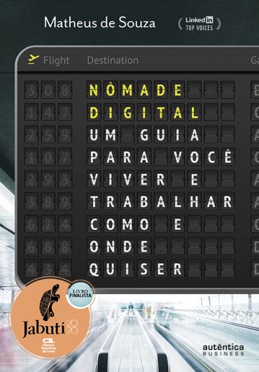 Nômade Digital: um guia para você viver e trabalhar como e onde quiser