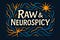 Raw and Neurospicy