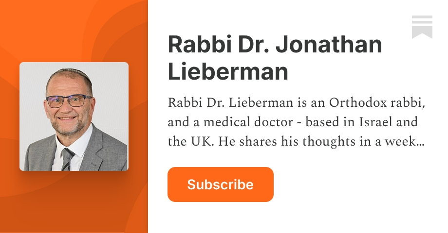 Rabbi Dr. Jonathan Lieberman | Substack