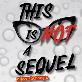 This Is Not A Sequel