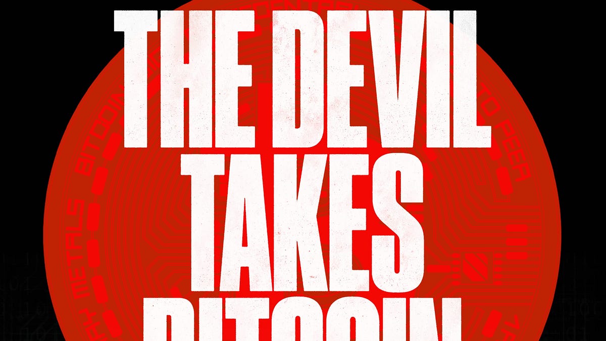 The Devil Takes Bitcoin--