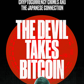 The Devil Takes Bitcoin--"Down Dark Roads of Silk and Cyberspace"