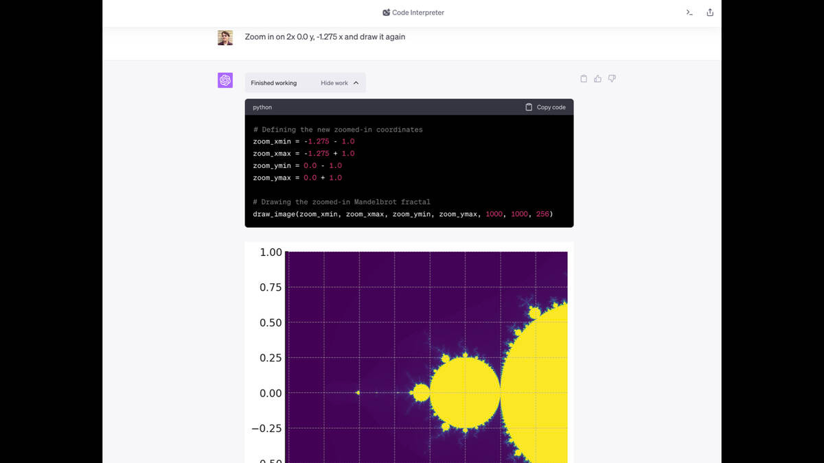 Prompt: Zoom in on 2x 0.0 y, -1.275 x and draw it again

Code:

# Defining the new zoomed-in coordinates
zoom_xmin = -1.275 - 1.0
zoom_xmax = -1.275 + 1.0
zoom_ymin = 0.0 - 1.0
zoom_ymax = 0.0 + 1.0

# Drawing the zoomed-in Mandelbrot fractal
draw_image(zoom_xmin, zoom_xmax, zoom_ymin, zoom_ymax, 1000, 1000, 256)

It shows a zoomed in fractal.