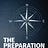 The Preparation