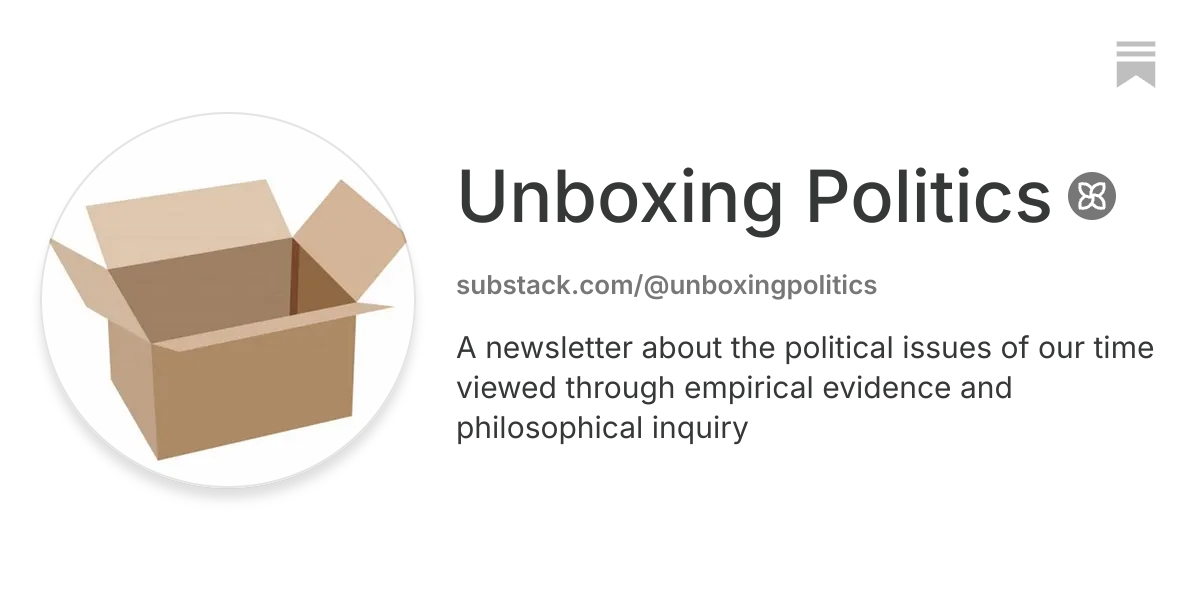 Unboxing Politics | Substack