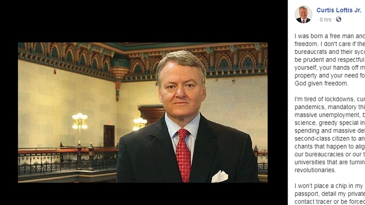 Curtis Loftis Jr. referred to lockdowns related to the coronavirus outbreak, recent protests...