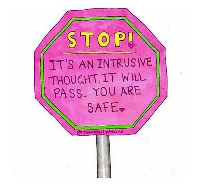 This may contain: a pink stop sign with the words stop it's an intrusive thought it will pass you are safe