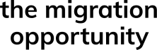 The Migration Opportunity