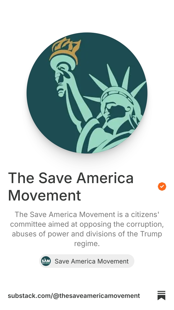 The Save America Movement | Substack