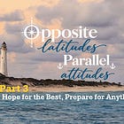 OPPOSITE LATITUDES PARALLEL ATTITUDES