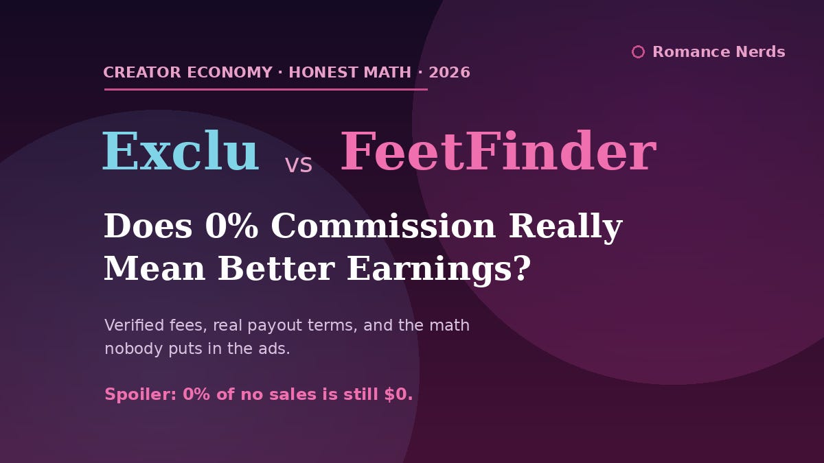 Featured image for "Exclu vs FeetFinder: Does 0% Commission Really Mean Better Earnings?" — a 2026 fee and payout comparison on Romance Nerds Featured image for "Exclu vs FeetFinder: Does 0% Commission Really Mean Better Earnings?" — a 2026 fee and payout comparison on Romance Nerds