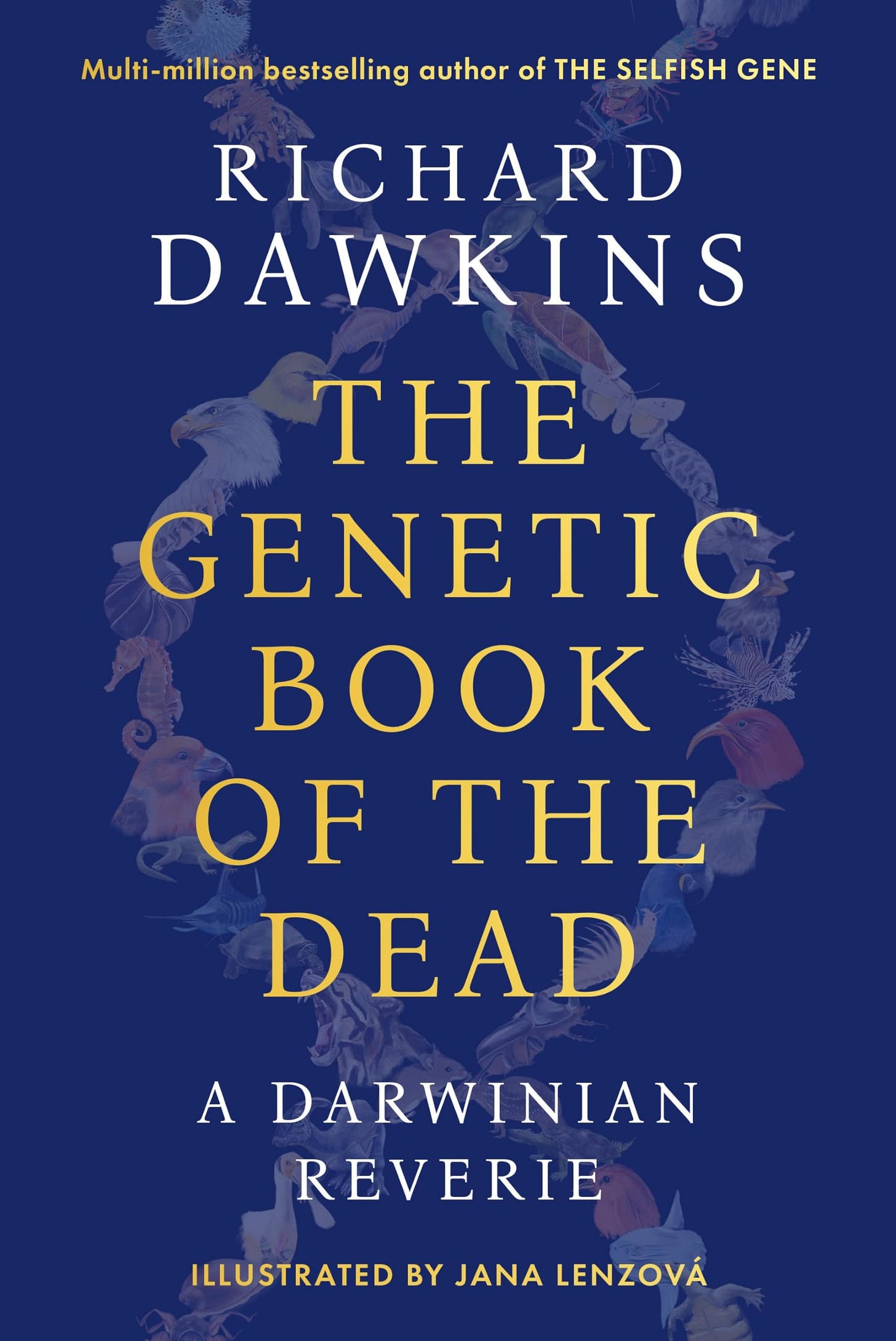 The Genetic Book of the Dead: A Darwinian Reverie: Amazon.co.uk: Dawkins,  Richard, Lenzová, Jana: 9781804548080: Books