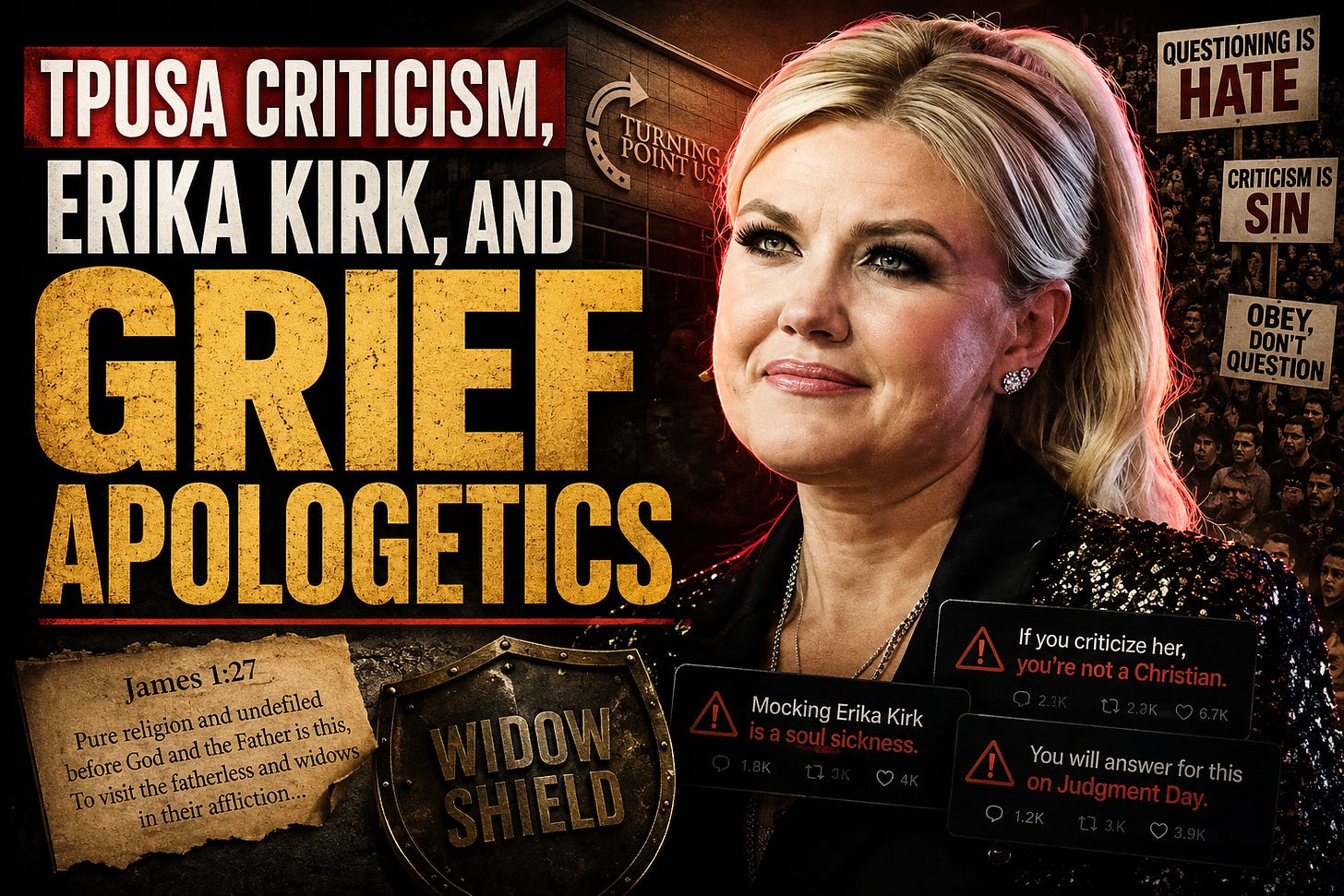 TPUSA Criticism, Erika Kirk, and Grief Apologetics