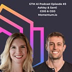 GTM AI Podcast & Newsletter