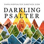 The Darkling Psalter
