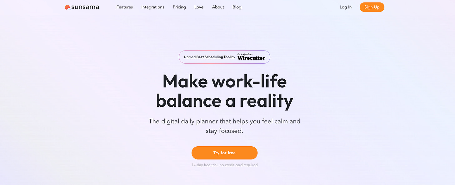 Screenshot of Sunsama’s homepage with the tagline “Make work-life balance a reality,” describing it as a digital daily planner for focus and calm, with a “Try for free” button.