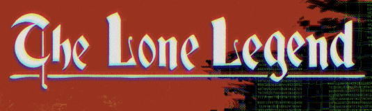 The Lone Legend