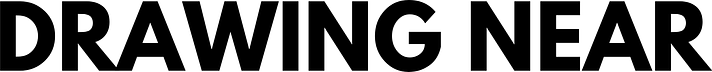 Drawing Near