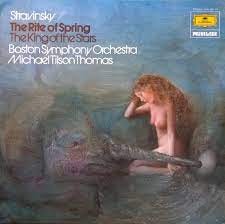 Stravinsky - Boston Symphony Orchestra - Michael Tilson Thomas – The Rite  Of Spring / The King Of The Stars (1972, Vinyl) - Discogs