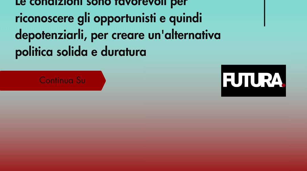 La Grande Opportunità - Il Substack di futura