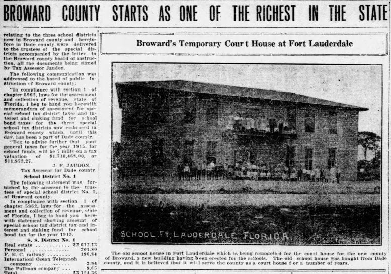 Article in Miami Daily Metropolis on October 2, 1915, shortly after the formation of Broward County. Article in Miami Daily Metropolis on October 2, 1915, shortly after the formation of Broward County.